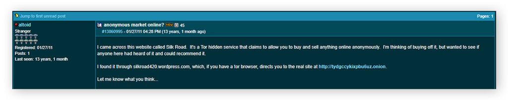 Silk Road first post by owner Ross Ulbricht